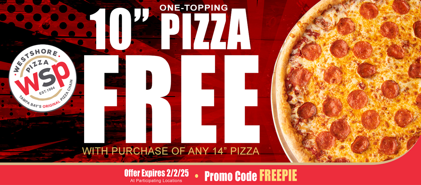 One Topping 10" Pizza Free With Purchase Of Any 14" Pizza Offer Expires 2/2/25 • Promo Code Freepie