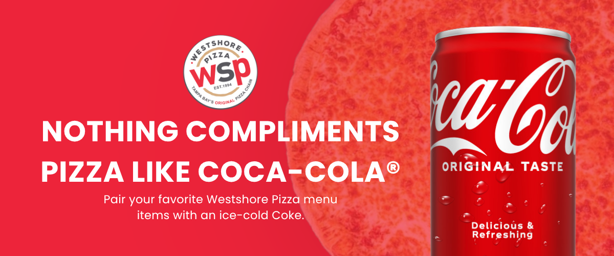 Nothing Compliments Pizza Like Coca-Cola